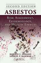 Asbestos Risk Assessment Epidemiology And Health Effects 2nd Ed Hammar