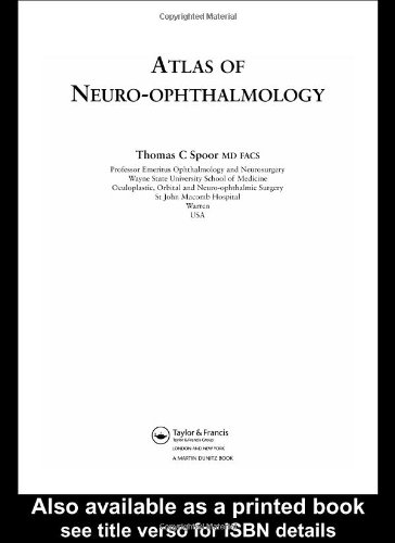 Atlas Of Neuroophthalmology 1st Edition Spoor Thomas C