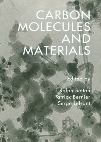 Carbon Molecules And Materials Béguin François Bernier Patrick Lefrant