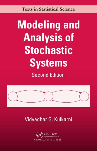 Modeling And Analysis Of Stochastic Systems 2nd Ed Kulkarni Vidyadhar G