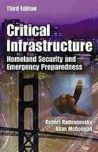 Critical Infrastructure Homeland Security And Emergency Preparedness 3rd Ed Mcdougall