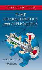 Pump Characteristics And Applications Third Edition Volk Michael W