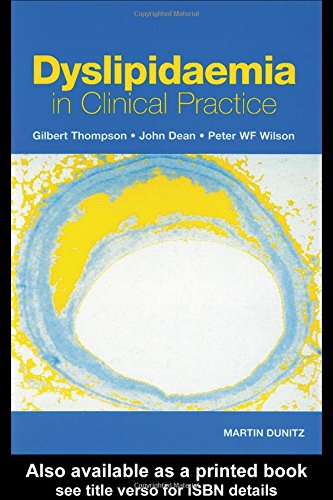 Dyslipidaemia In Clinical Practice Thompson Gilbert R Wilson