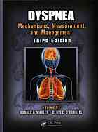 Dyspnea Mechanisms Measurement And Management Third Edition Odonnell