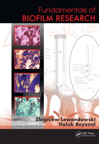 Fundamentals Of Biofilm Research Beyenal H Lewandowski Zbigniew