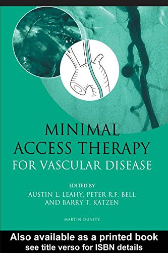 Minimal Access Therapy For Vascular Disease Bell Peter Robert Frank Katzen