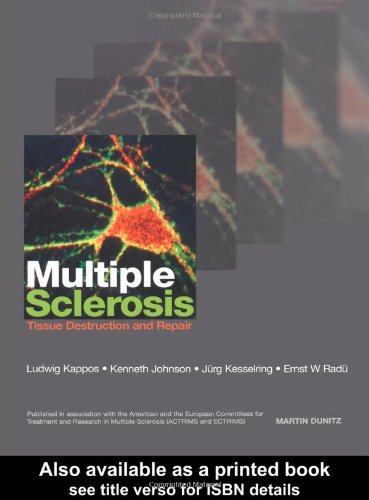 Multiple Sclerosis Tissue Destruction And Repair 1st Edition Kenneth Johnson