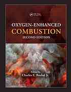Oxygenenhanced Combustion 2nd Ed Baukal Charles E