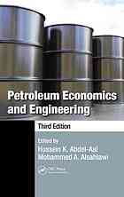 Petroleum Economics And Engineering Third Edition Alsahlawi Mohammed A Abdelaal