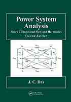 Power System Analysis Shortcircuit Load Flow And Harmonics 2nd Ed Das