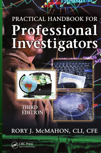 Practical Handbook For Professional Investigators 3e 3rd Ed Rory J Mcmahon