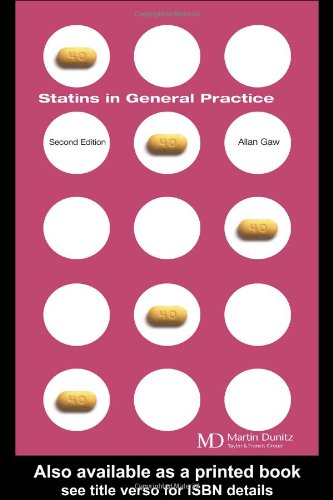 Statins In General Practice 2nd Ed Gaw Allan