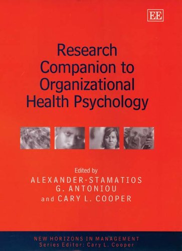 Research Companion To Organizational Health Psychology Cooper