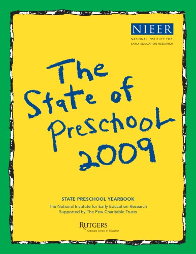 The State Of Preschool 2009 State Preschool Yearbook Barnett