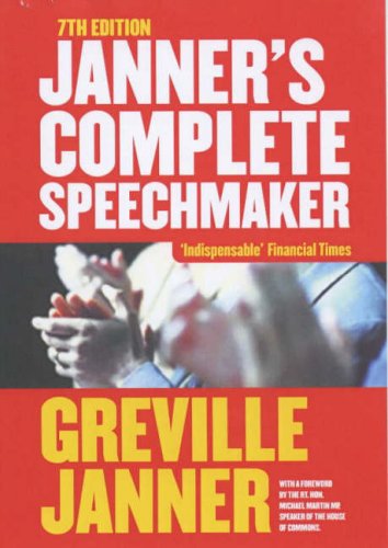 Janners Complete Speechmaker With Expanded Compendium Of Retellable Tales 7th Ed Greville Janner