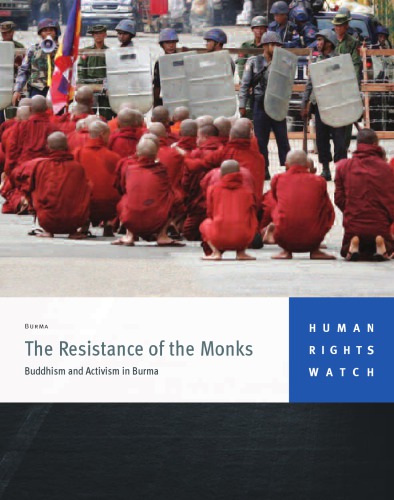 The Resistance Of The Monks Buddhism And Activism In Burma Lintner