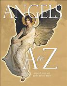 Angels A To Z 2nd Ed Lewis James R Oliver Evelyn Dorothy