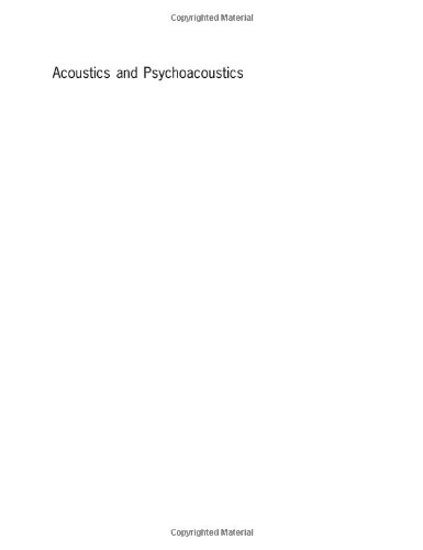 Acoustics And Psychoacoustics 2nd Ed Angus James A S Howard