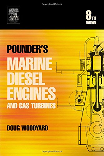 Pounders Marine Diesel Engines And Gas Turbines 8th Ed Woodyard