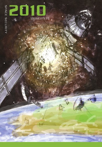 Space Security 2010 Jaramillo Cesar
