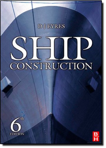 Ship Construction 6th Ed Eyres David J