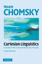 Cartesian Linguistics A Chapter In The History Of Rationalist Thought 3rd Ed Chomsky