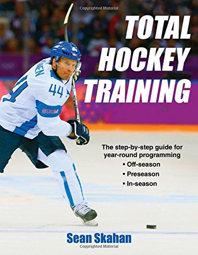Total Hockey Training 1st Edition Skahan Sean