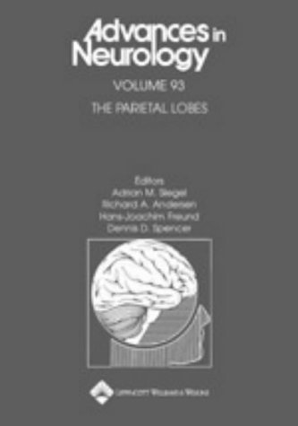 The Parietal Lobe First Edition Adrian M Siegel Md Richard A Andersen Phd