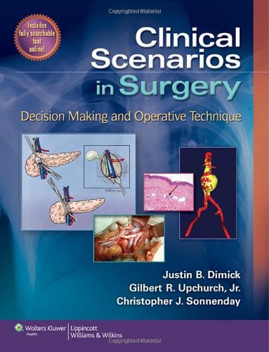 Clinical Scenarios In Surgery Decision Making And Operative Technique 1 Harpsc Justin B Dimick Md
