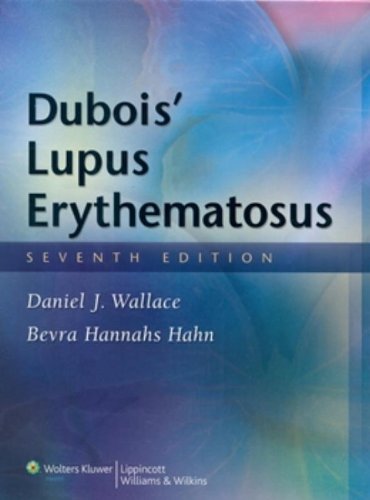 Dubois Lupus Erythematosus 7th Ed Hahn Bevra Dubois Edmund L Wallace