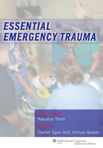 Essential Emergency Trauma 1st Edition Joshua Quaas Daniel Egan