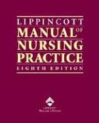 The Lippincott Manual Of Nursing Practice 8th Ed Sandra M Nettina Msn Anpbc