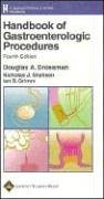 Handbook Of Gastroenterologic Procedures Fourth Edition Drossman