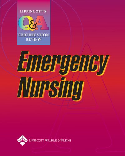 Lippincotts Q A Certification Review Emergency Nursing 50836th Springhouse