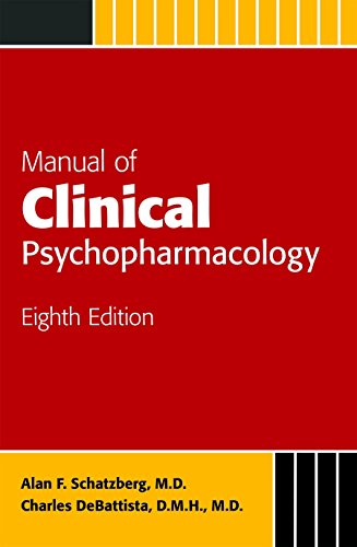 Manual Of Clinical Psychopharmacology 8th Ed 8th Edition Alan F Schatzberg