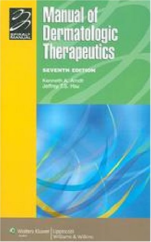 Manual Of Dermatologic Therapeutics With Essentials Of Diagnosis 7th Edition 7th Ed Hsu
