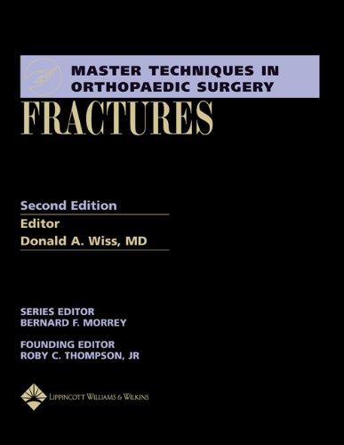Fractures 2nd Ed Donald A Wiss Md