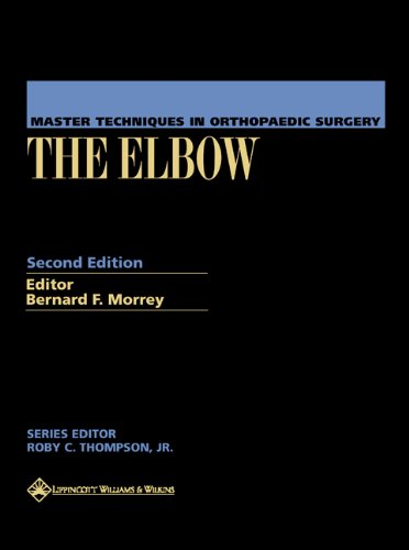 Master Techniques In Orthopaedic Surgery The Elbow First Edition Coonrad