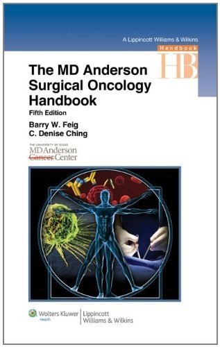 The Md Anderson Surgical Oncology Handbook 5th Ed Feig Barry W Ching