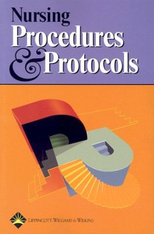 Nursing Procedures And Protocols First Edition Doyle Rita Houska
