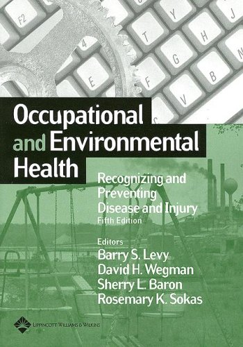 Occupational And Environmental Health Recognizing And Preventing Disease And Injury 5th Ed Barry S Levy Md Mph