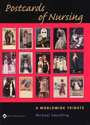 Postcards Of Nursing A Worldwide Tribute First Edition Casey