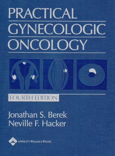 Practical Gynecologic Oncology 4th Ed Jonathan S Berek Md Mms
