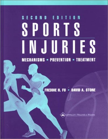 Sports Injuries Mechanisms Prevention Treatment 2nd Ed Freddie H Fu Md Dscihon Dpshon
