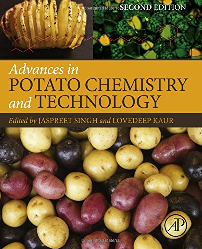 Advances In Potato Chemistry And Technology Second Edition Kaur
