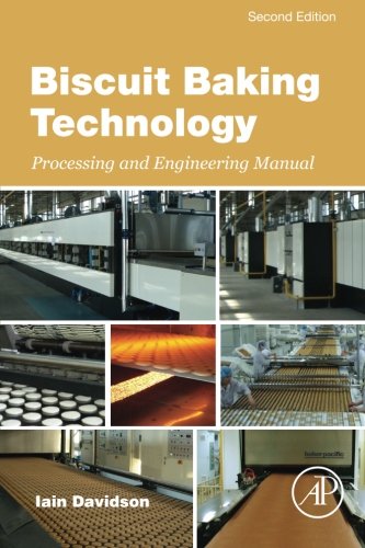Biscuit Baking Technology Processing And Engineering Manual Second Edition Davidson