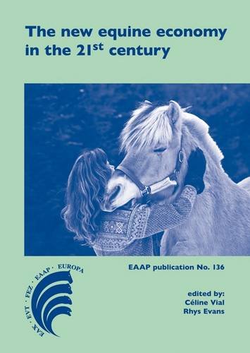The New Equine Economy In The 21st Century Evans Rhys Vial Cline