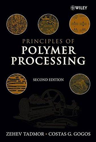 Principles Of Polymer Processing 2nd Edition Tadmor Zehev Gogos Costas G