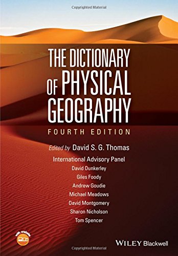 The Dictionary Of Physical Geography Fourth Edition Thomas David S G