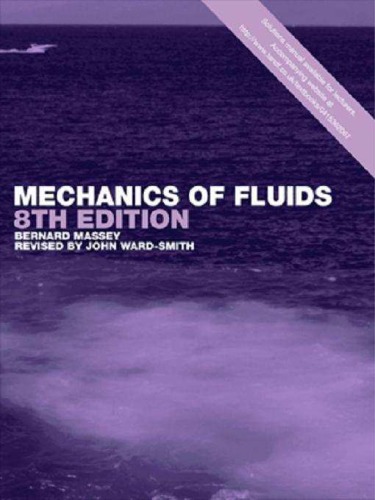 Mechanics Of Fluids Eighth Edition 8th Ed Wardsmith John